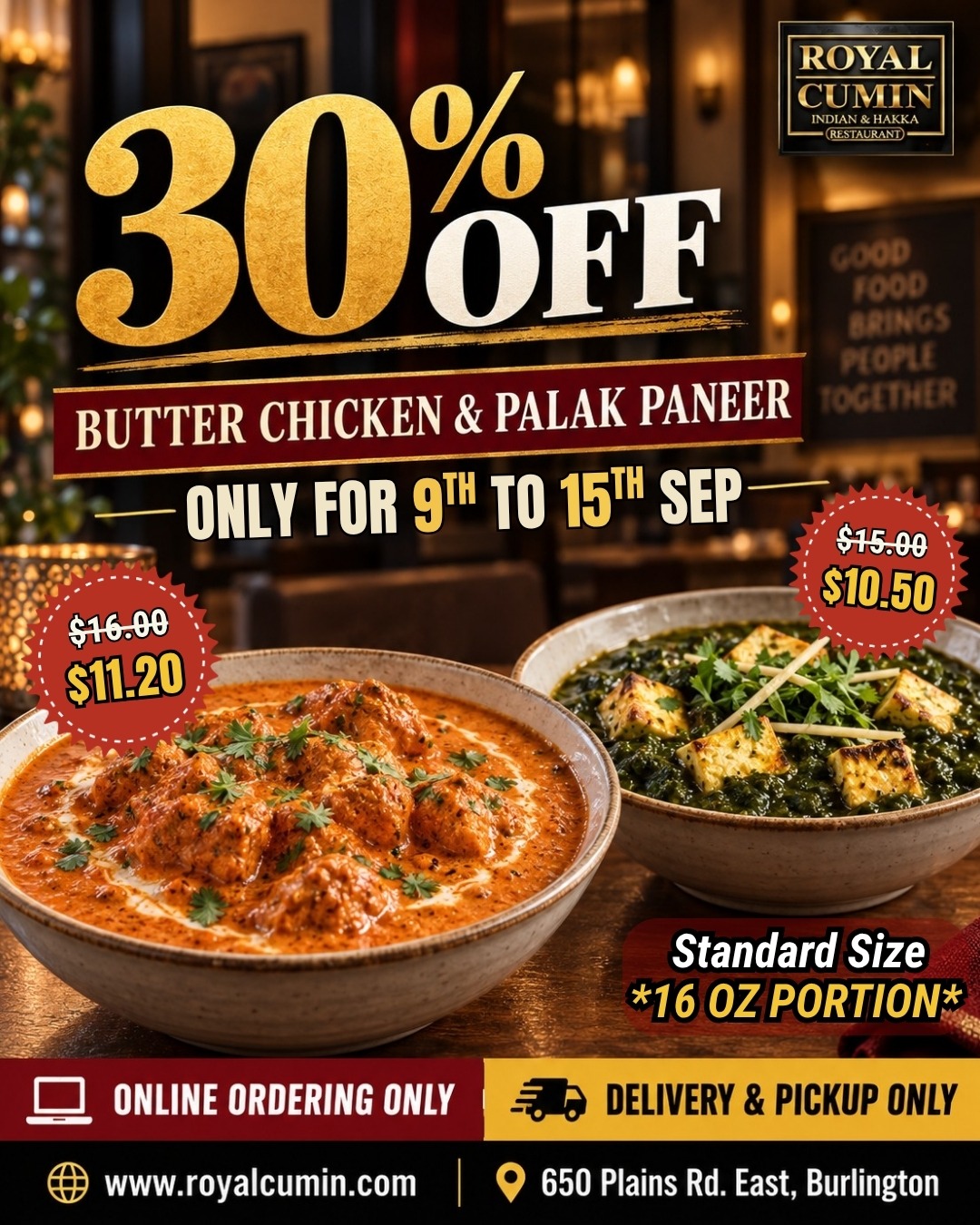 Royal Cumin - Butter Chicken & Palak Paneer offer